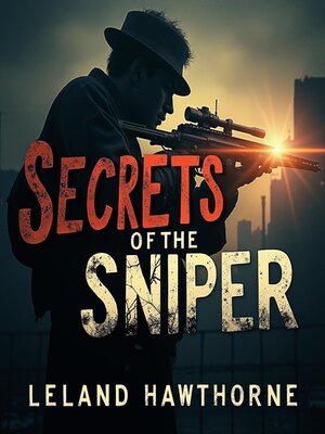 cover image of Secrets of the Sniper